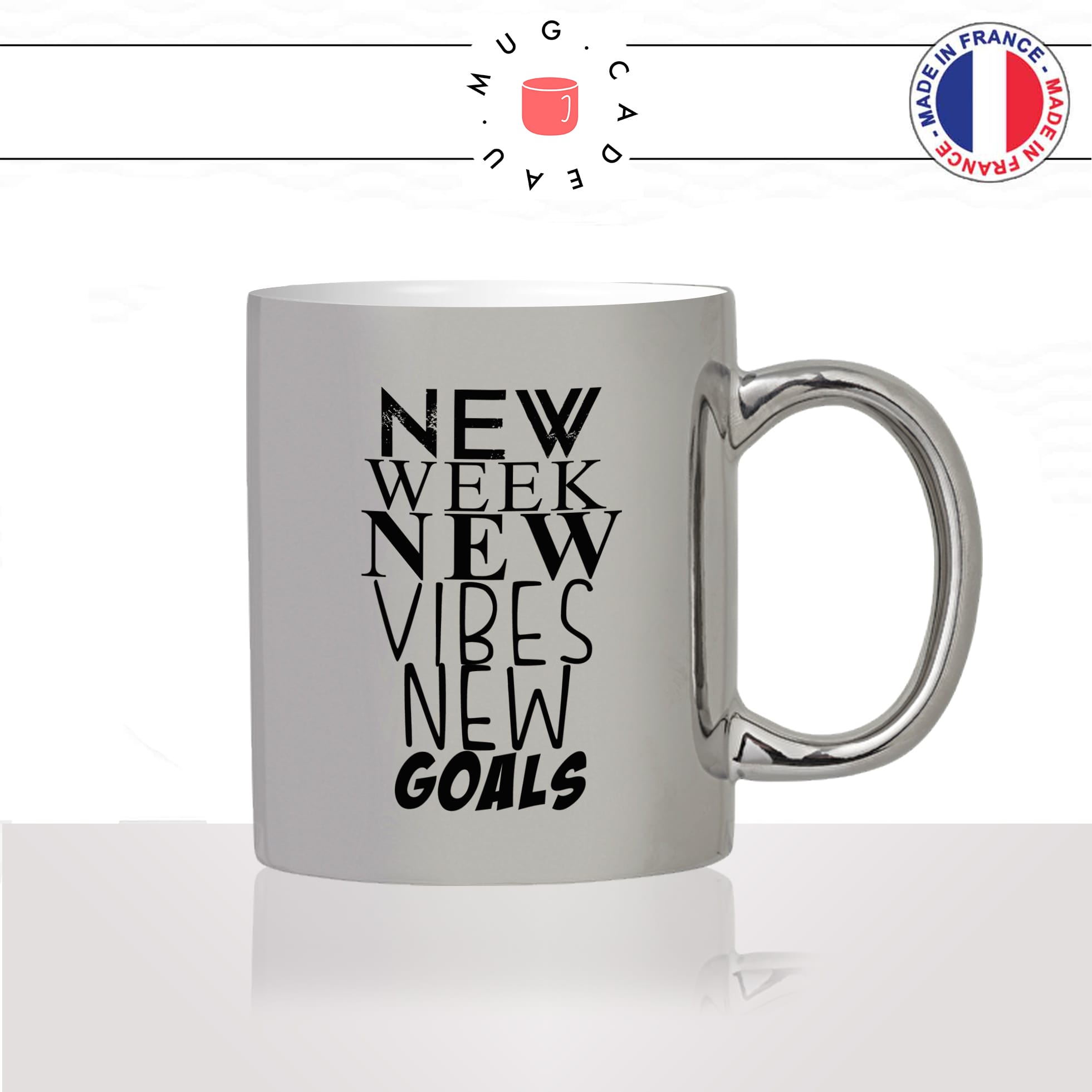 mug-tasse-argent-argenté-silver-new-weeks-vibes-goals-semaine-boulot-buts-collegue-motivation-humour-idée-cadeau-fun-cool-café-thé2-min
