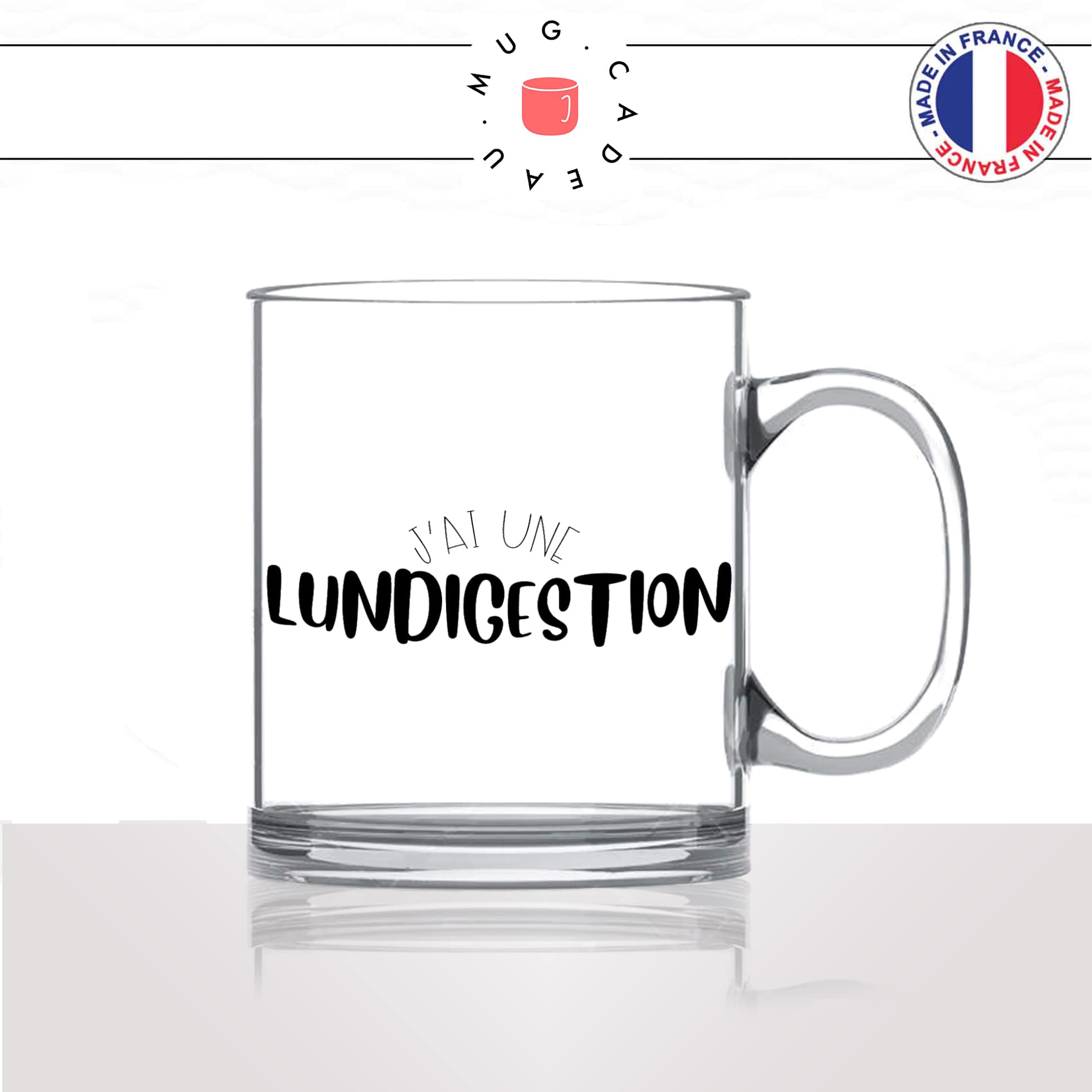 mug-tasse-en-verre-transparent-glass-jai-une-lundigestion-indigestion-lundi-collegue-travail-week-end-humour-idée-cadeau-fun-cool-café-thé-original2-min