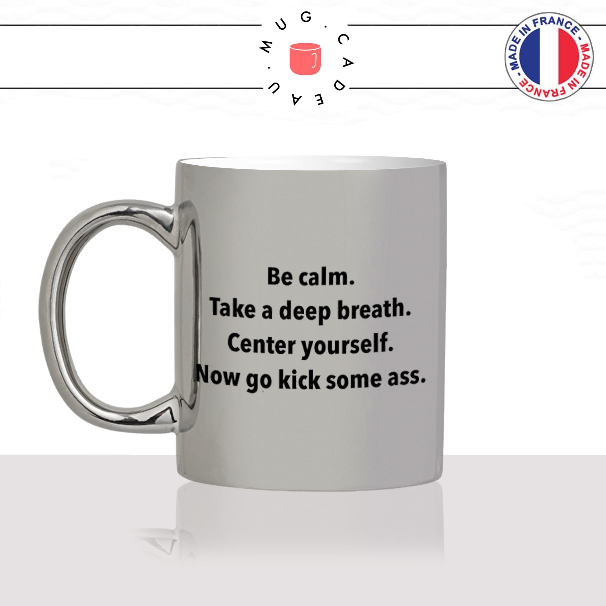 mug-tasse-argent-argenté-silver-be-calm-kick-ass-fitness-musculation-sport-collegue-motivation-humour-idée-cadeau-fun-cool-café-thé-original-min