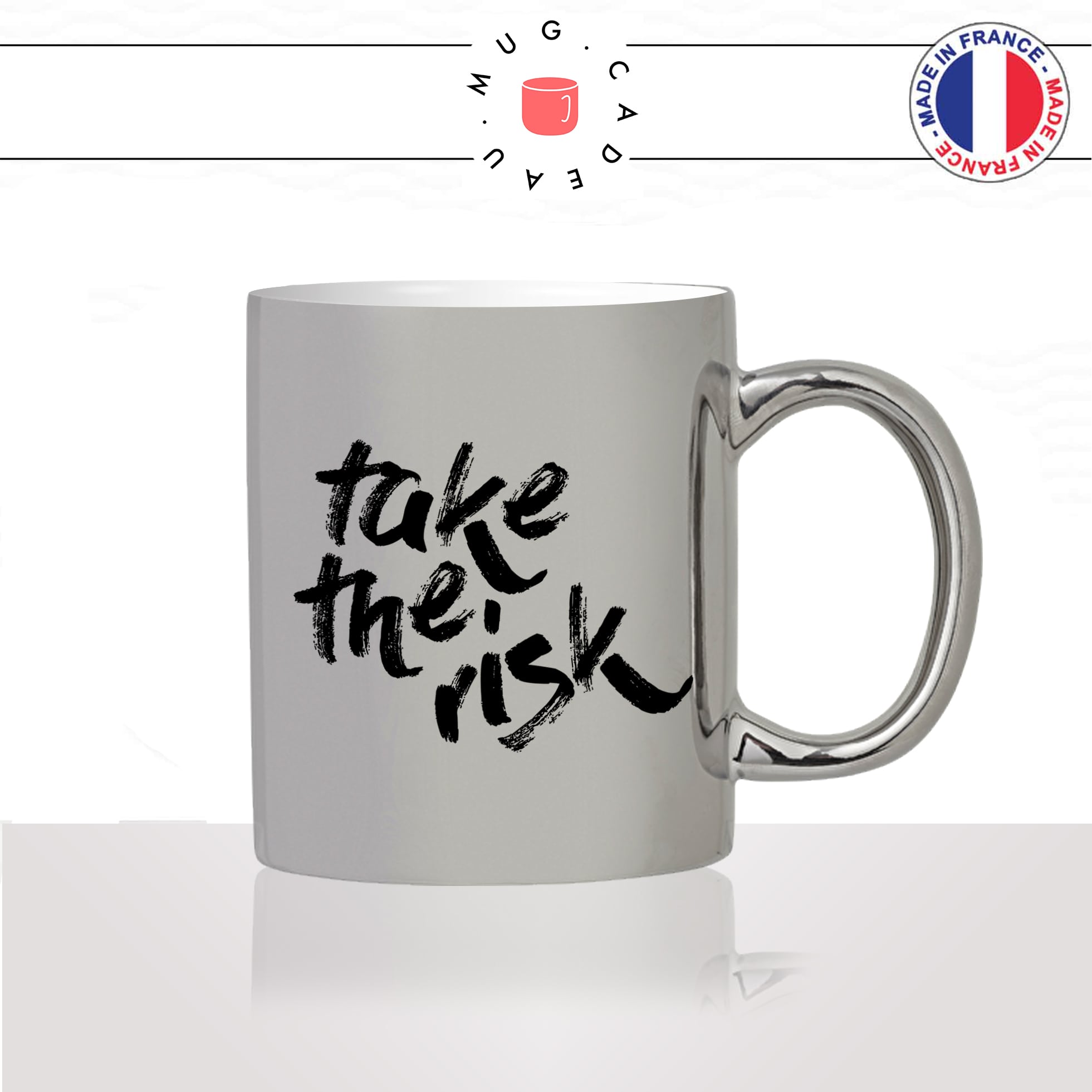 mug-tasse-argent-argenté-silver-take-the-risk-musculation-voyage-reves-flemme-week-end-motivation-humour-idée-cadeau-fun-cool-café-thé2-min