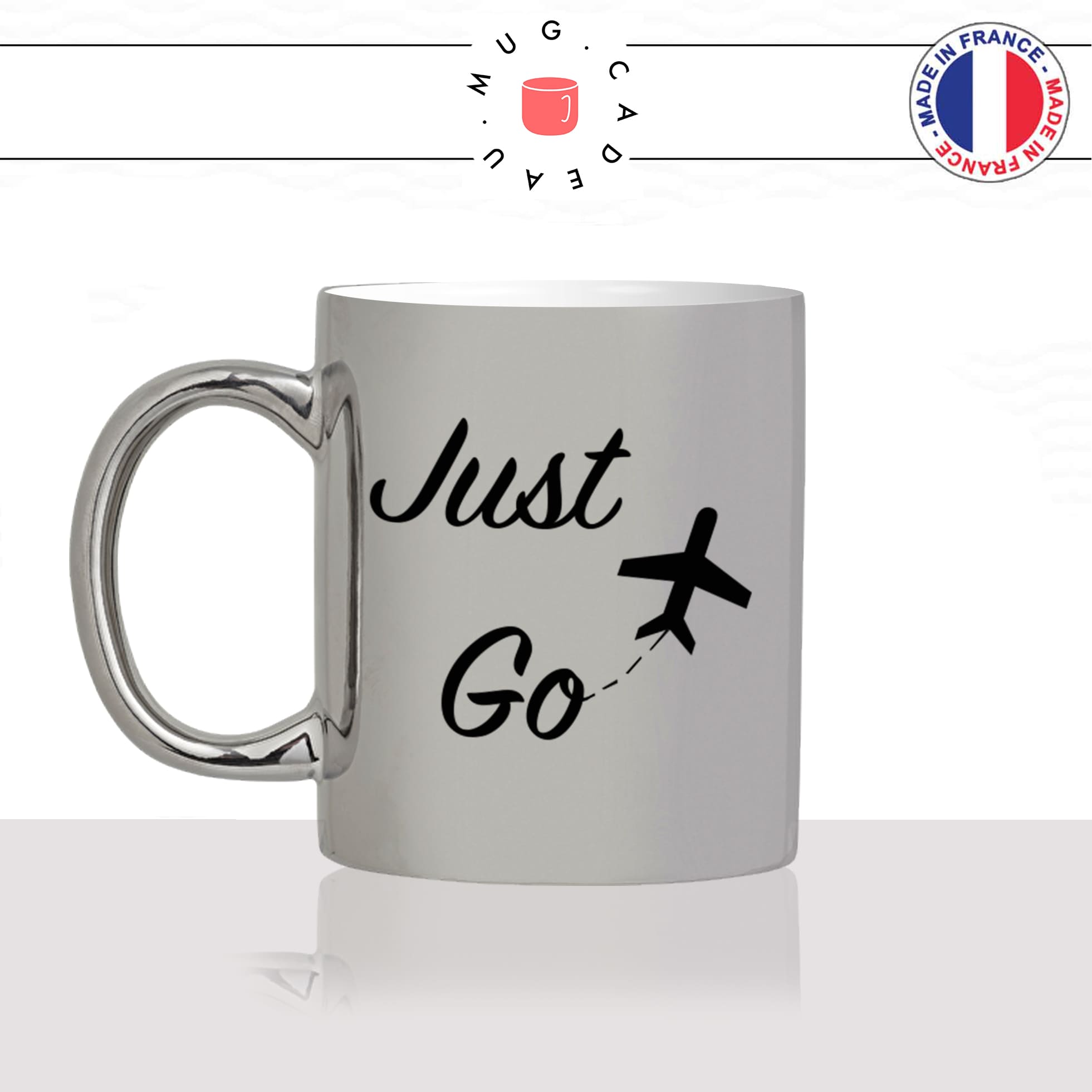 mug-tasse-argent-argenté-silver-just-go-voyageur-anglais-voyage-travel-free-avion-vacance-influenceur-humour-idée-cadeau-fun-cool-café-thé