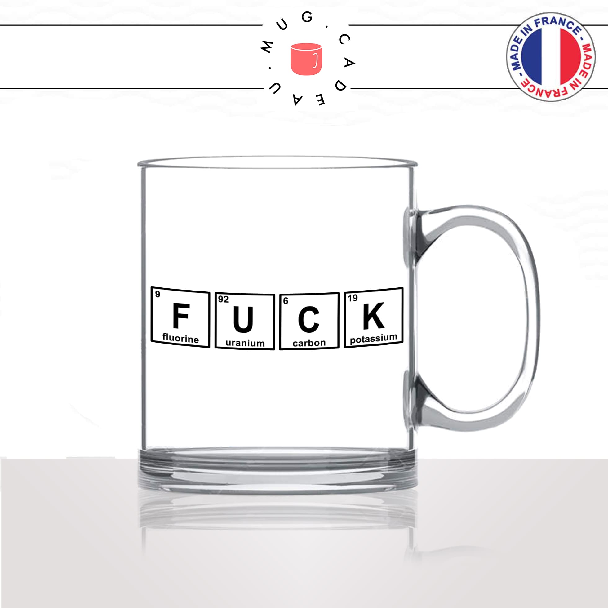 mug-tasse-en-verre-transparent-glass-fuck-element-science-scientifique-geek-original-drole-putin-putain-humour-idée-cadeau-fun-cool-café-thé2