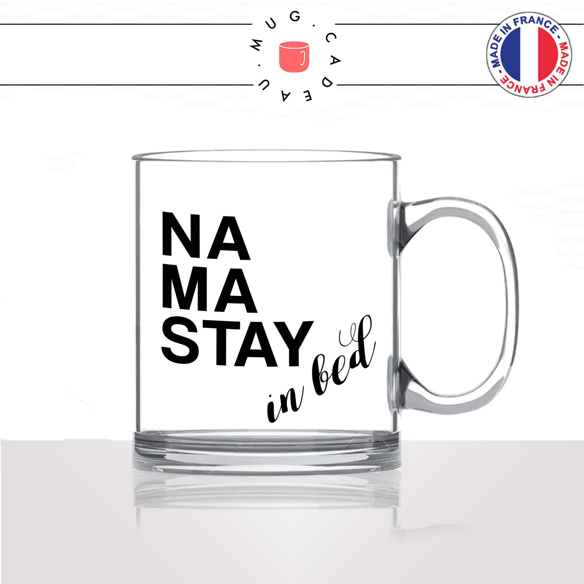 mug-tasse-en-verre-transparent-glass-yoga-pilate-namaste-stay-in-bed-collegue-travail-flemme-dormir-matin-humour-idée-cadeau-fun-cool-café-thé2