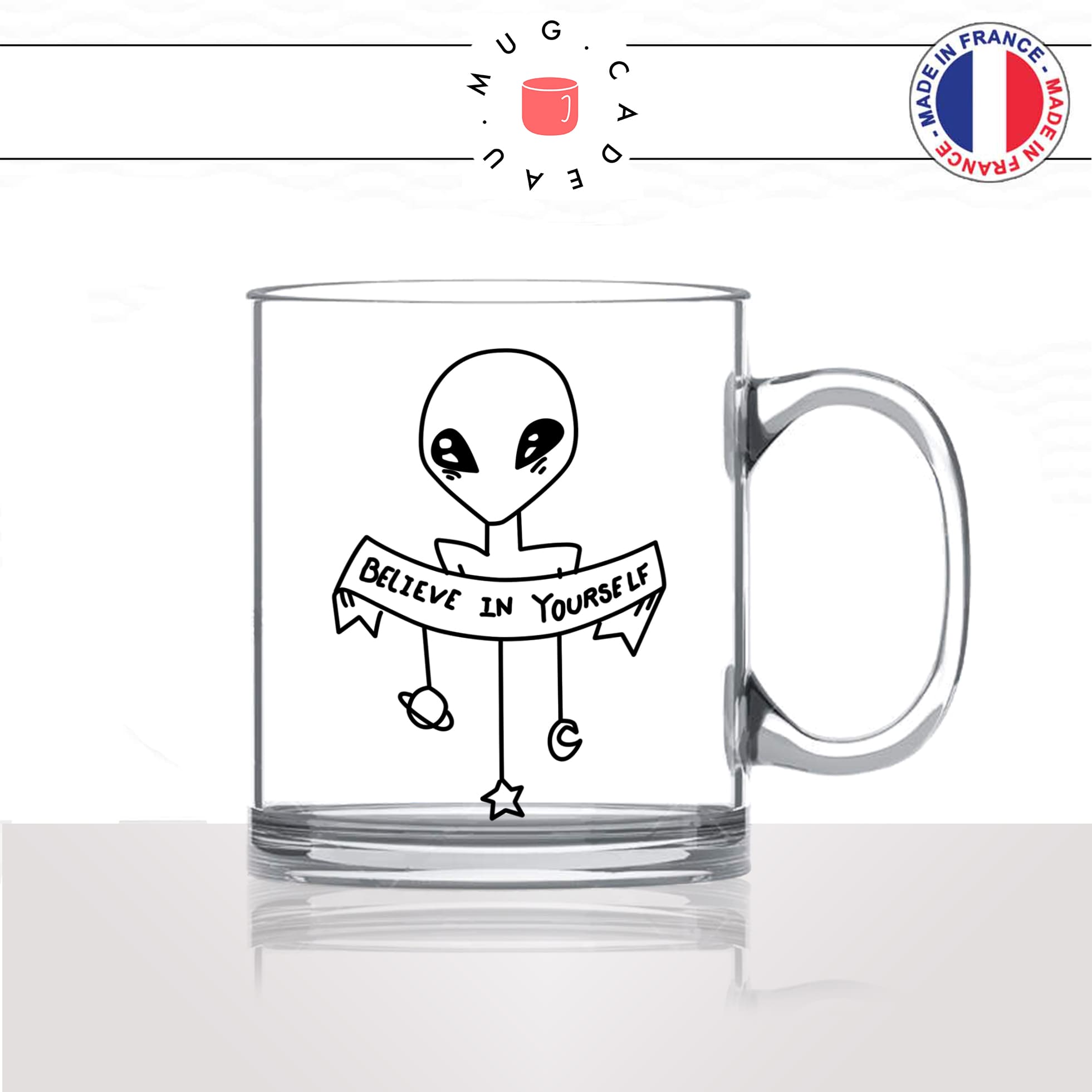 mug-tasse-en-verre-transparent-glass-espace-extra-terrestre-E.T-alien-believe-in-your-dream-planetes-humour-idée-cadeau-fun-cool-café-thé2