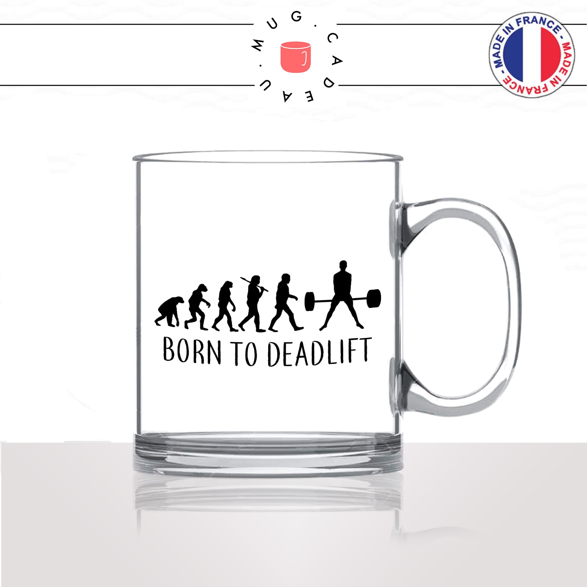 mug-tasse-en-verre-transparent-glass-born-to-deadlift-evolution-humaine-singe-fitness-sport-haltérophilie-muscu-idée-cadeau-fun-cool-café-thé2