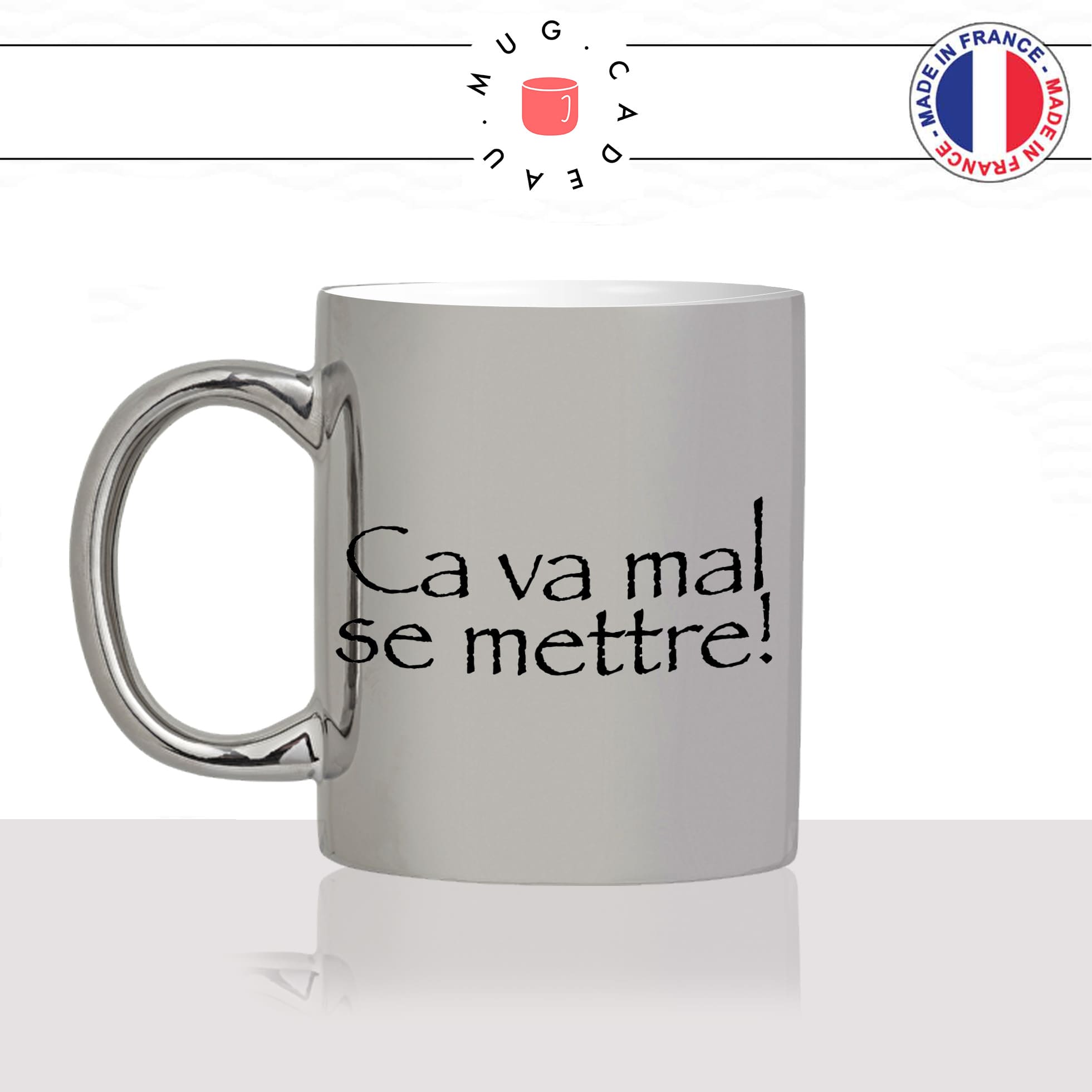 mug-tasse-argent-argenté-silver-série-francaise-culte-kaamelott-arthur-ca-va-mal-se-mettre-humour-télé-idée-cadeau-fun-cool-café-thé