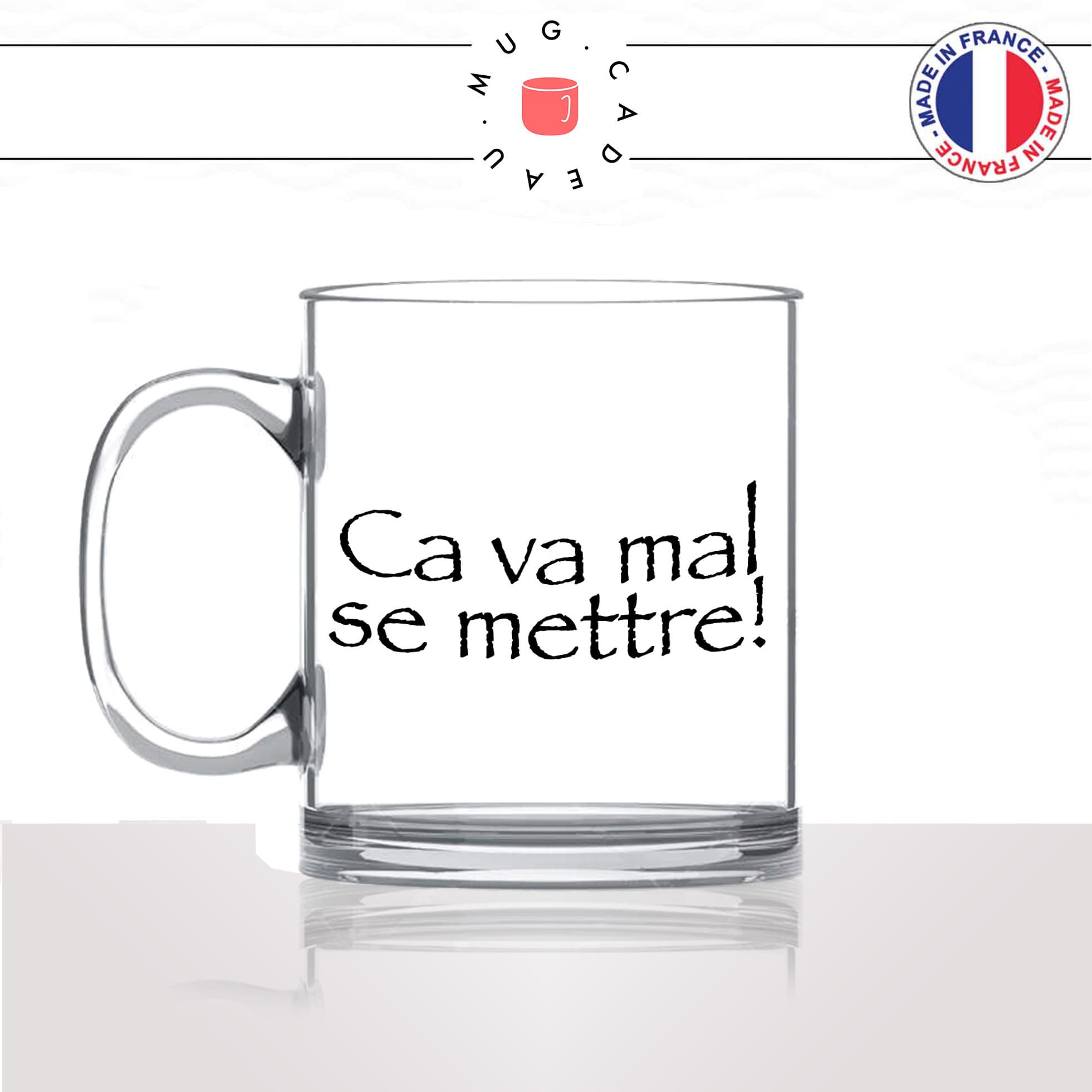 mug-tasse-en-verre-transparent-glass-série-francaise-culte-kaamelott-arthur-ca-va-mal-se-mettre-humour-télé-idée-cadeau-fun-cool-café-thé