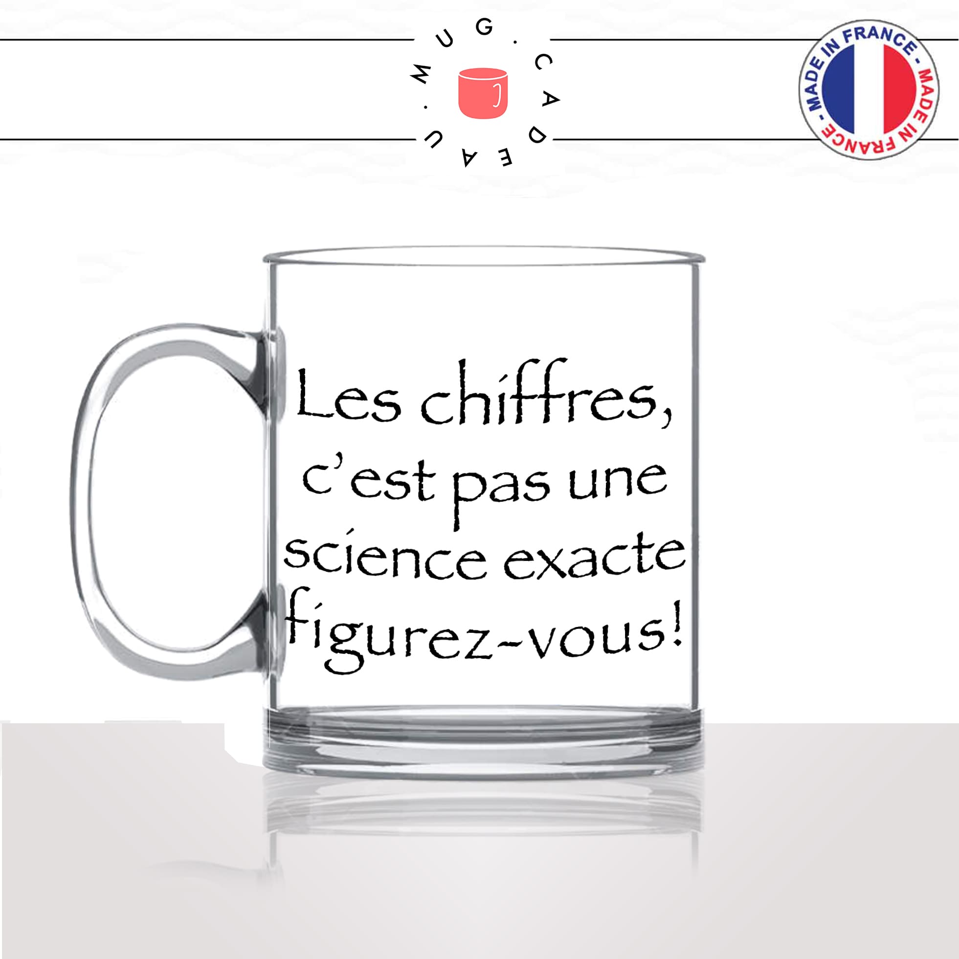 mug-tasse-en-verre-transparent-glass-série-francaise-culte-kaamelott-arthur-chiffres-science-exacte-caradoc-humour-idée-cadeau-fun-cool-café-thé