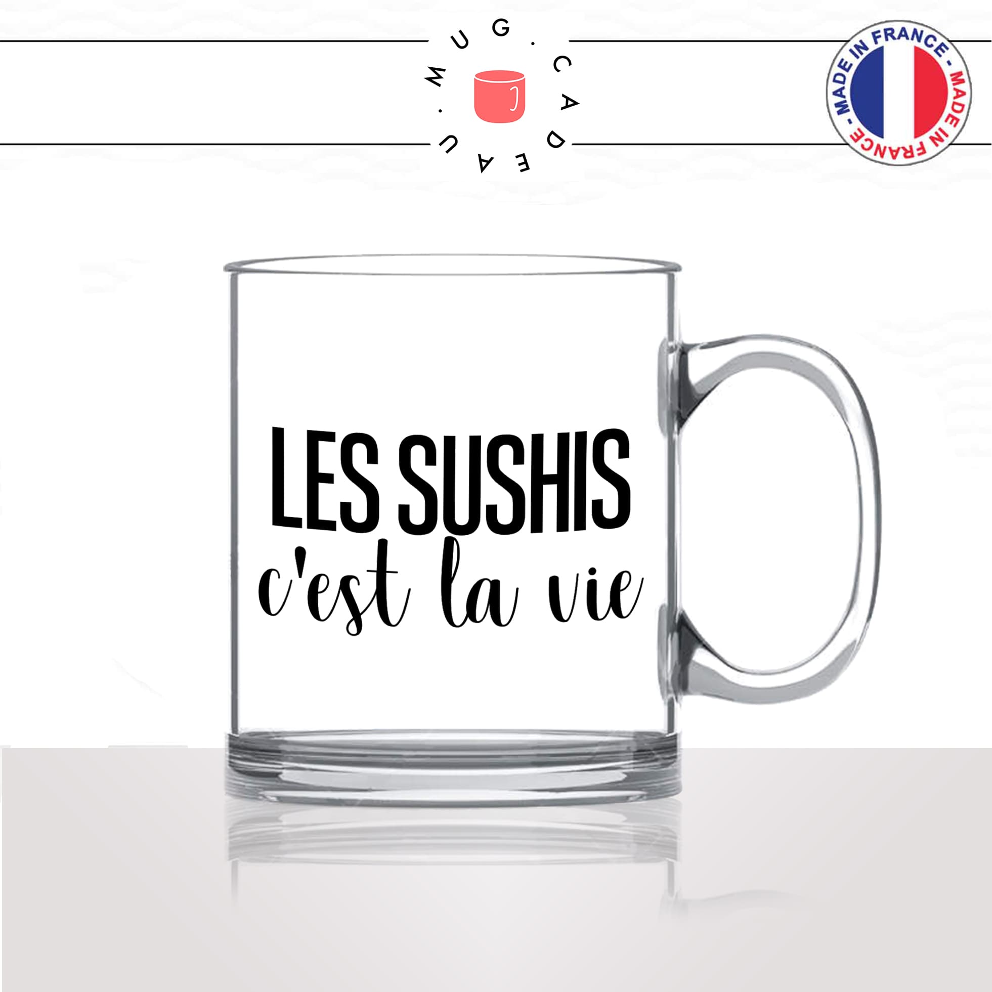 mug-tasse-en-verre-transparent-glass-les-sushis-cest-la-vie-japon-maki-california-rolls-sashimi-saumon-avocat-idée-cadeau-fun-cool-café-thé2