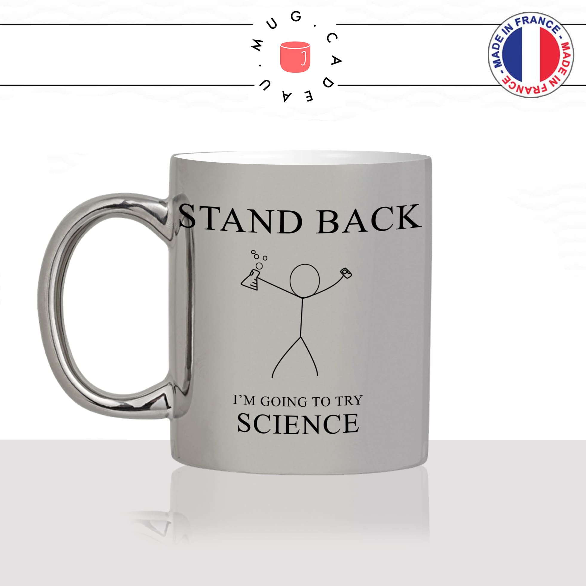 mug-tasse-argent-argenté-silver-geek-stand-back-im-going-to-try-science-scientifique-drole-original-idée-cadeau-fun-cool-café-thé