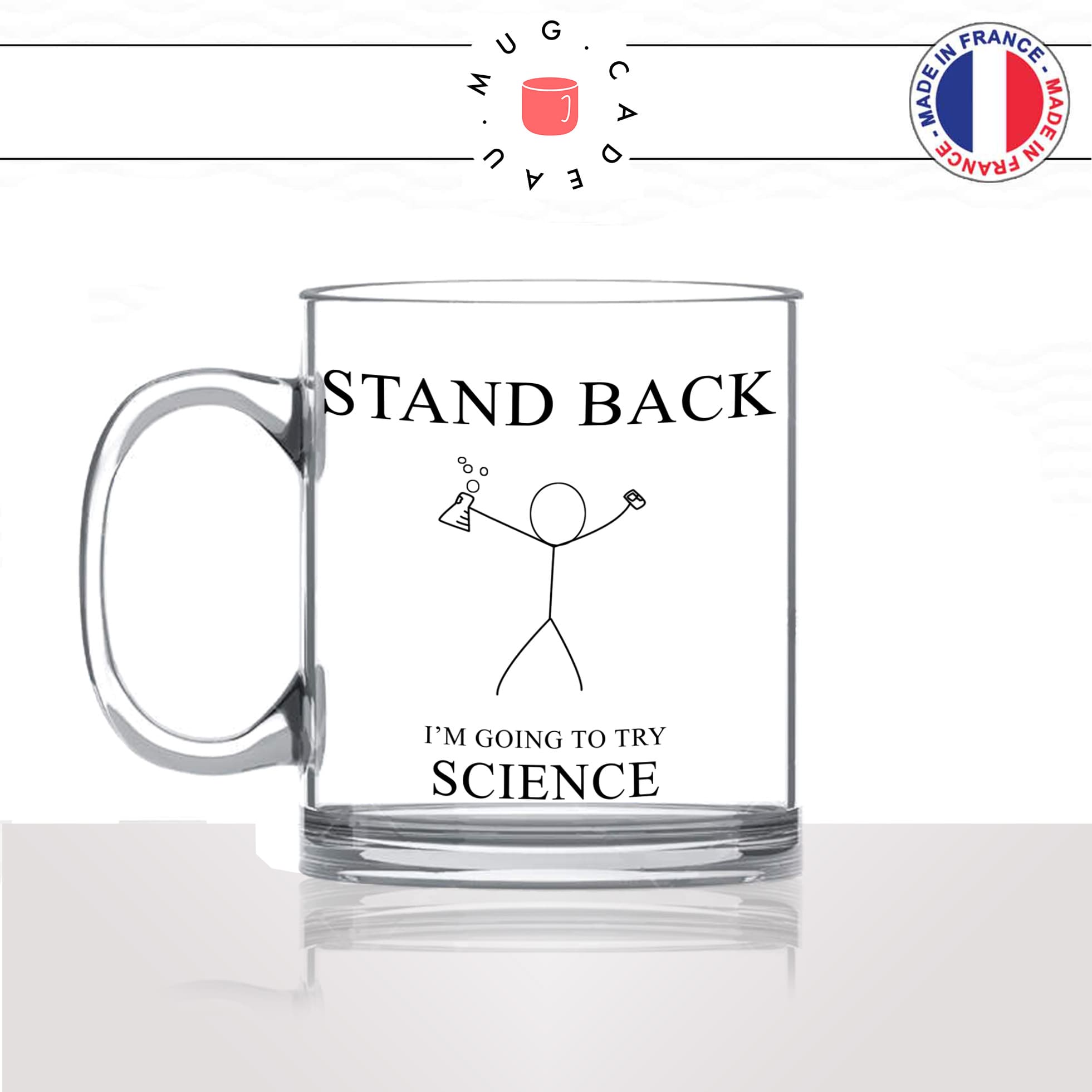 mug-tasse-en-verre-transparent-glass-geek-stand-back-im-going-to-try-science-scientifique-drole-original-idée-cadeau-fun-cool-café-thé