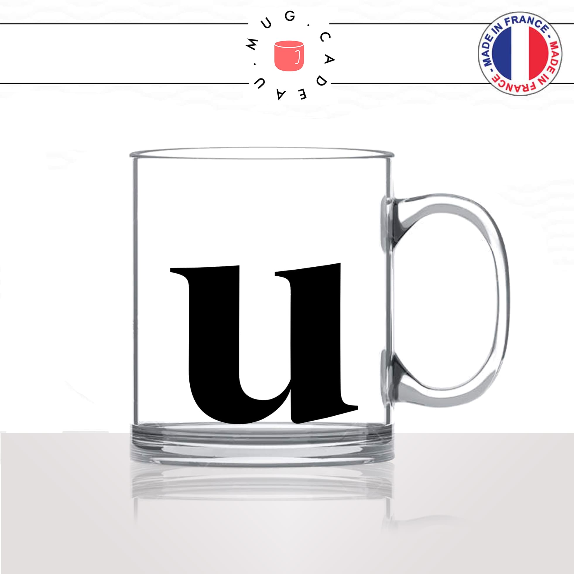 mug-tasse-en-verre-transparent-glass-initiale-U-usule-uma-uriel-prenom-lettre-collegue-original-idée-cadeau-fun-cool-café-thé2