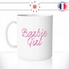 mug-tasse-blanc-unique-barbie-girl-rose-girly-jouet-homme-femme-parodie-chanson-humour-fun-cool-idée-cadeau-original-personnalisé