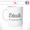 mug-tasse-blanc-unique-désolé-c'est-quand-meme-ta-faute-excuses-moi-homme-femme-humour-fun-cool-idée-cadeau-original-personnalisé