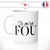 mug-tasse-blanc-unique-je-m'en-fou-fiche-bats-les-couilles-homme-femme-collegue-drole-humour-fun-cool-idée-cadeau-original-personnalisé