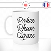 mug-tasse-blanc-unique-poker-rhum-cigare-bonhomme-mec-homme-cubain-bluff-humour-fun-cool-idée-cadeau-original-personnalisé