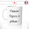 mug-tasse-blanc-unique-repose-ce-gateau-biscuit-régime-collegue-homme-femme-humour-fun-cool-idée-cadeau-prénom-personnalisable
