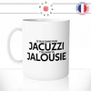 mug-tasse-blanc-je-suis-dans-mon-jacuzzi-t'es-dans-ta-jalousie-paroles-chanson-jul-humour-fun-idée-cadeau-originale-cool