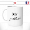 mug-tasse-blanc-mr-monsieur-je-sais-tout-intelligent-chiant-savoir-prof-homme-humour-fun-idée-cadeau-originale-cool