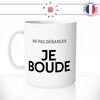 mug-tasse-blanc-ne-pas-déranger-je-boude-femme-fais-la-gueule-couple-collegue-humour-fun-idée-cadeau-originale-cool