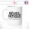 mug-tasse-blanc-reveil-fatigué-homme-qui-ronfle-couplematin-boulot-crevé-café-collegue-femme-humour-fun-idée-cadeau-cool