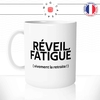 mug-tasse-blanc-reveil-fatigué-vivement-la-retraire-collegue-départ-a-la-retraite-humour-fun-idée-cadeau-originale-cool
