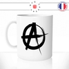 mug-blanc-tasse-idée-cadeau-personnalisé-anarchiste-anarchy-anarchie-politique-black-blocks-anti-fa-societé-fun-drole-offrir-original