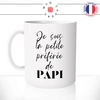 mug-tasse-blanc-brillant-cadeau-fille-la-petite-préférée-de-papi-grand-père-cadeau-petite-fille-humour-café-thé-personnalisé-personnalisable