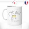 mug-tasse-homme-ideal-peu-de-choses-pres-couronne-humour-couple-amour-idee-cadeau1
