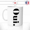 mug-tasse-oui-non-ecriture-calligraphie-humour-francais-fun-café-thé-idée-cadeau-original-personnalisable-min