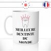 mug-tasse-meilleure-dentiste-du-monde-dents-femme-docteur-humour-coffee-fun-reveil-café-thé-mugs-tasses-idée-cadeau-original-personnalisée