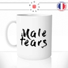 mug-tasse-male-tears-larmes-man-homme-humour-coffee-fun-reveil-café-thé-mugs-tasses-idée-cadeau-original-personnalisée