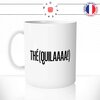 mug-tasse-tequila-alcool-jeux-de-mots-humour-drole-fun-matin-café-thé-mugs-tasses-idée-cadeau-original-personnalisée