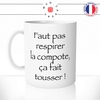 mug-tasse-Kaamelott-faut-pas-respirer-la-compote-citation-culte-francaise-humour-série-drole-fun-idée-cadeau-original-café-thé-personnalisée
