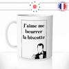mug-tasse-j'aime-me-beurrer-la-biscotte-oss177-hubert-bonnisseur-batte-film-francais-drole-fun-idée-cadeau-original-café-thé-personnalisée-min