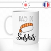 mug-tasse-pas-de-sushis-makis-saumon-riz-japonais-soucis-food-gourmand-offrir-fun-humour-idée-cadeau-original-personnalisée-min