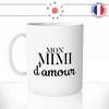 mug-tasse-mon-mimi-d'amour-saint-valentin-couple-homme-femme-amoureux-mignon-offrir-fun-humour-idée-cadeau-original-personnalisée-min