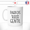 mug-tasse-citation-francois-hollande-parfois-le-monde-il-est-pas-gentil-politique-homme-idée-cadeau-original-fun-café-thé-tasse-personnalisée-min