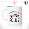 mug-tasse-je-peux-pas-j'ai-police-voiture-rose-femme-boulot-metier-policiere-travail-idée-cadeau-original-fun-café-thé-tasse-personnalisée-min
