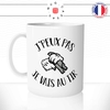 mug-tasse-j'peux-pas-j'vais-au-tire-arme-a-feu-fusil-22-carabine-cible-fun-humour-original-mugs-tasses-café-thé-idée-cadeau-personnalisée