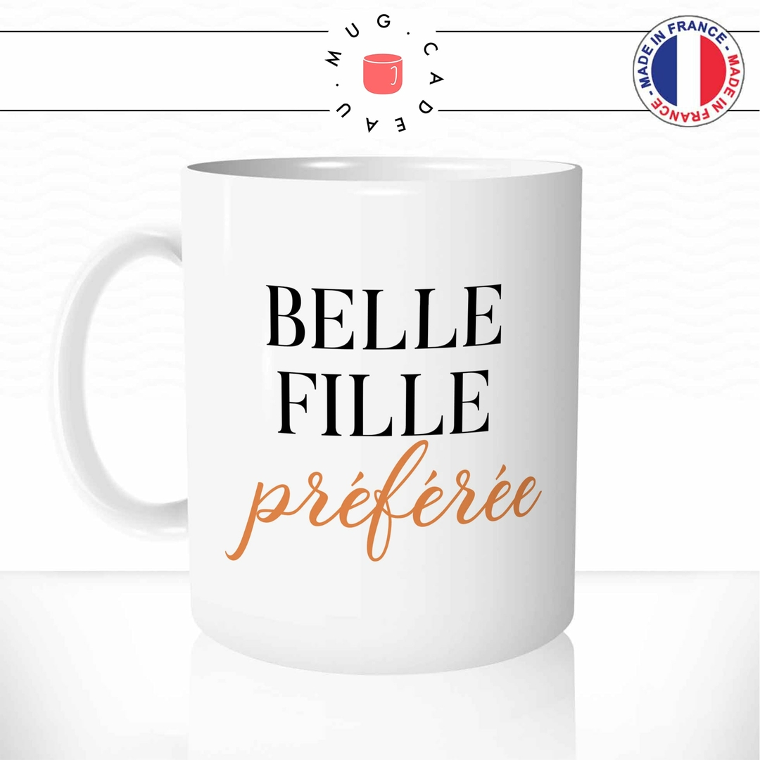 Mug Belle Fille Préférée - Femmes - Mug-Cadeau