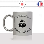 mug-tasse-argent-argenté-silver-jpeux-pas-jsuis-agent-secret-metier-oss117-james-bond-humour-stylé-idée-cadeau-fun-cool-café-thé