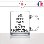 mug-tasse-en-verre-transparent-glass-keep-calm-and-go-to-bretagne - breton-bretonne-beurre-salé-stylé-humour-idée-cadeau-fun-cool-café-thé2