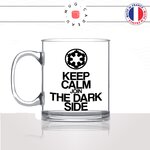 mug-tasse-en-verre-transparent-glass-keep-calm-and-join-the-dark-side-starwars-vador-etoile-noire-fan-stylé-humour-idée-cadeau-fun-cool-café-thé