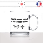 mug-tasse-en-verre-transparent-glass-seconde-chance-sauf-le-coiffeur-salon-de-coiffure-humour-métier-boulot-fun-café-thé-idée-cadeau-original2