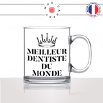 mug-tasse-en-verre-transparent-glass-le-meilleur-dentiste-du-monde-homme-cabinet-medecin-dent-humour-métier-fun-café-thé-idée-cadeau-original2