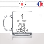 mug-tasse-en-verre-transparent-glass-cet-homme-est-un-super-docteur-medecin-cabinet-medical-métier-fun-cool-café-thé-idée-cadeau-original