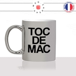 mug-tasse-argent-argenté-silver-toc-de-mac-trop-bien-corse-corsica-patois-langue-ile-de-beauté-idée-cadeau-fun-cool-café-thé