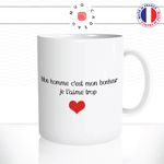 mug-tasse-ref12-citation-amour-mon-homme-mon-bonheur-cafe-the-mugs-tasses-personnalise-anse-droite