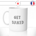 mug-tasse-ref18-citation-amour-get-naked-cafe-the-mugs-tasses-personnalise-anse-gauche